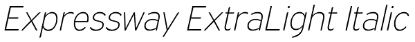 Expressway ExtraLight Italic Font