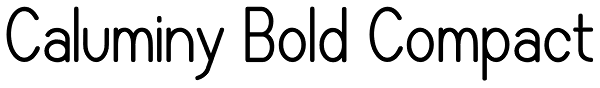 Caluminy Bold Compact Font