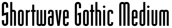 Shortwave Gothic Medium Font