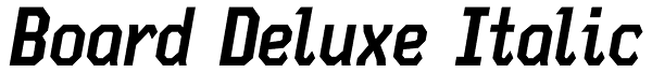 Board Deluxe Italic Font