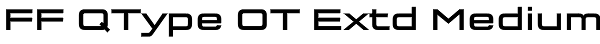 FF QType OT Extd Medium Font