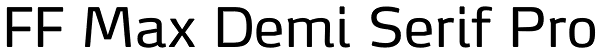 FF Max Demi Serif Pro Font