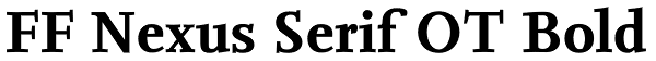FF Nexus Serif OT Bold Font