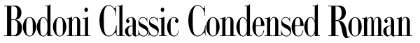 Bodoni Classic Condensed Roman Font