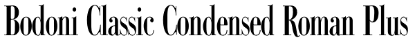 Bodoni Classic Condensed Roman Plus Font