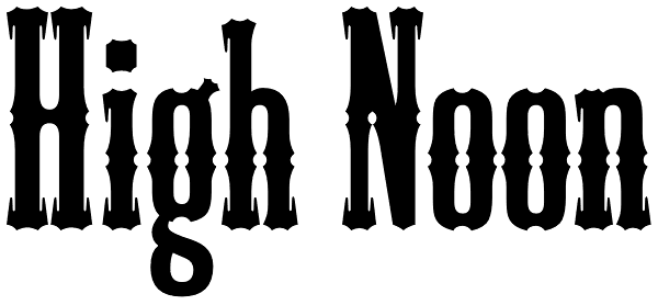 High Noon Font