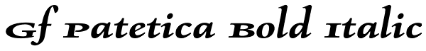 Gf Patetica Bold Italic Font