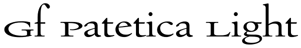 Gf Patetica Light Font