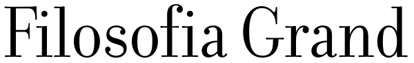 Filosofia Grand Font