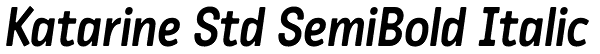 Katarine Std SemiBold Italic Font