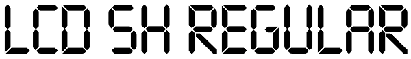 LCD SH Regular Font