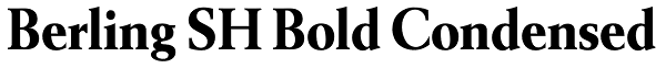 Berling SH Bold Condensed Font