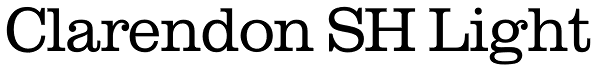 Clarendon SH Light Font