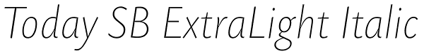 Today SB ExtraLight Italic Font
