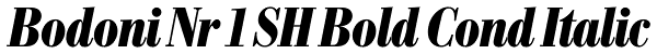 Bodoni Nr 1 SH Bold Cond Italic Font