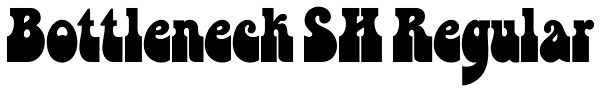 Bottleneck SH Regular Font