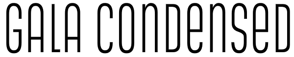 Gala Condensed Font