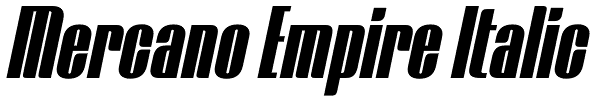 Mercano Empire Italic Font