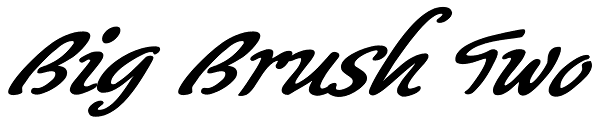 Big Brush Two Font