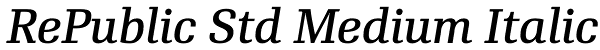 RePublic Std Medium Italic Font