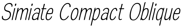 Simiate Compact Oblique Font