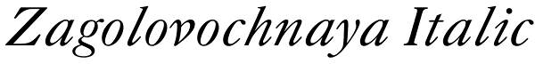 Zagolovochnaya Italic Font