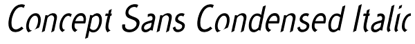 Concept Sans Condensed Italic Font
