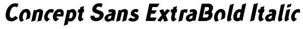 Concept Sans ExtraBold Italic Font