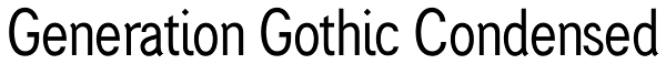 Generation Gothic Condensed Font