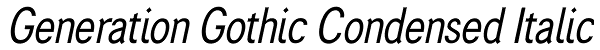 Generation Gothic Condensed Italic Font