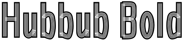 Hubbub Bold Font