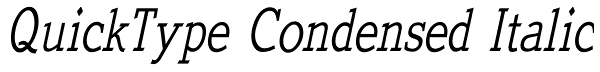 QuickType Condensed Italic Font