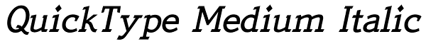 QuickType Medium Italic Font