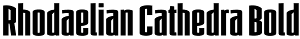 Rhodaelian Cathedra Bold Font