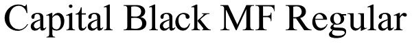 Capital Black MF Regular Font