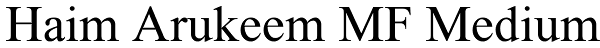 Haim Arukeem MF Medium Font