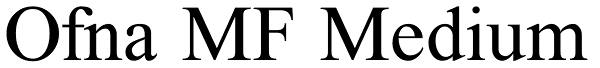 Ofna MF Medium Font