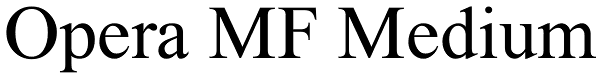 Opera MF Medium Font