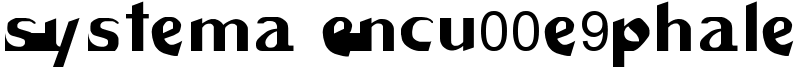 Systema Encu00e9phale Font