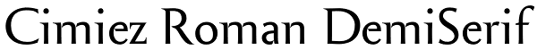 Cimiez Roman DemiSerif Font