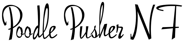 Poodle Pusher NF Font