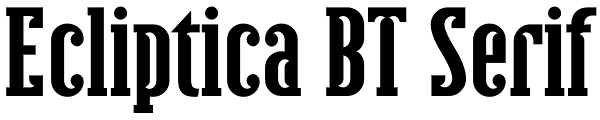 Ecliptica BT Serif Font