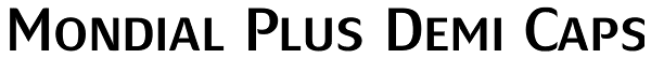 Mondial Plus Demi Caps Font