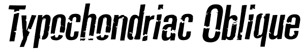 Typochondriac Oblique Font