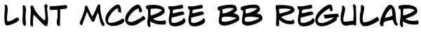 Lint McCree BB Regular Font