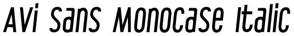 Avi Sans Monocase Italic Font