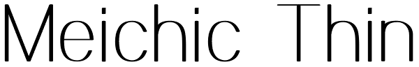 Meichic Thin Font