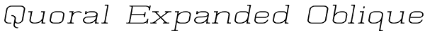 Quoral Expanded Oblique Font