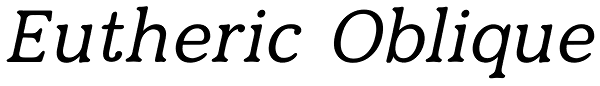 Eutheric Oblique Font