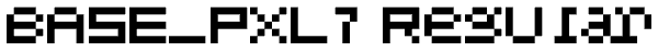 BASE_PXL7 Regular Font